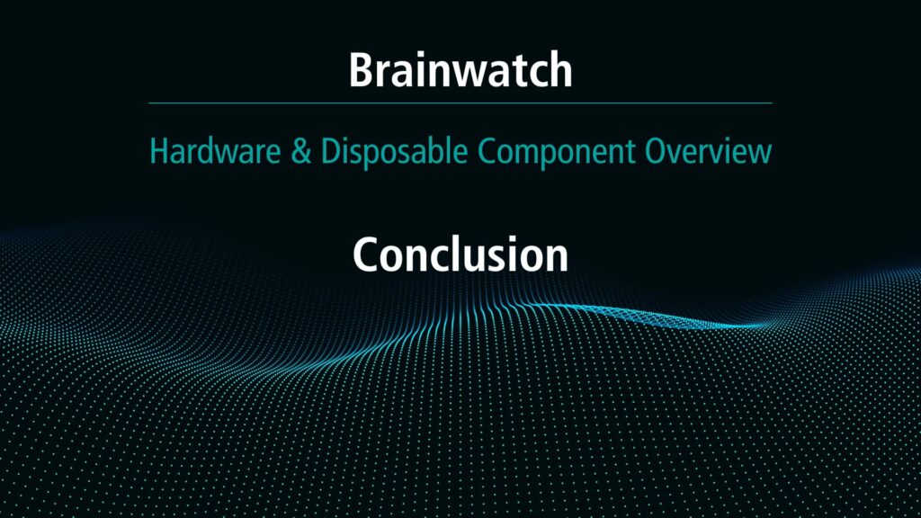 BrainWatch - Solution Overview - Chapter 8 - Conclusion