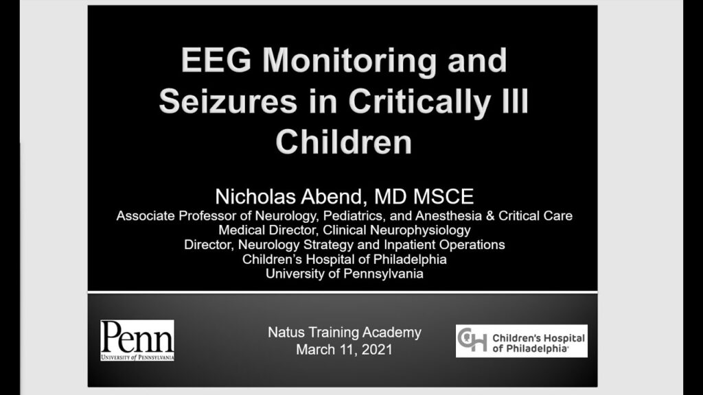 EEG Monitoring and Seizures in Critically Ill Children