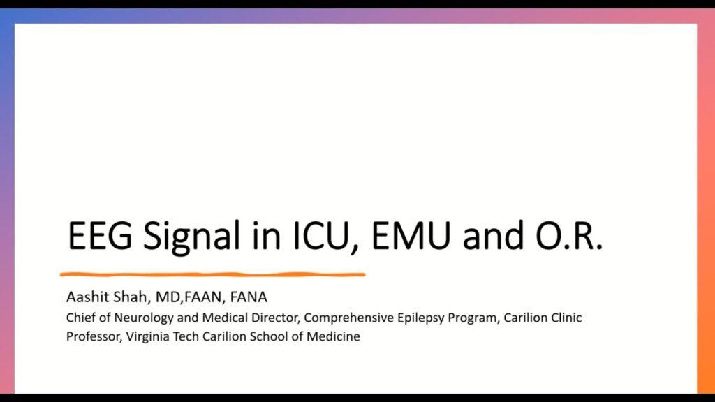 EEG Signal in ICU, EMU and OR