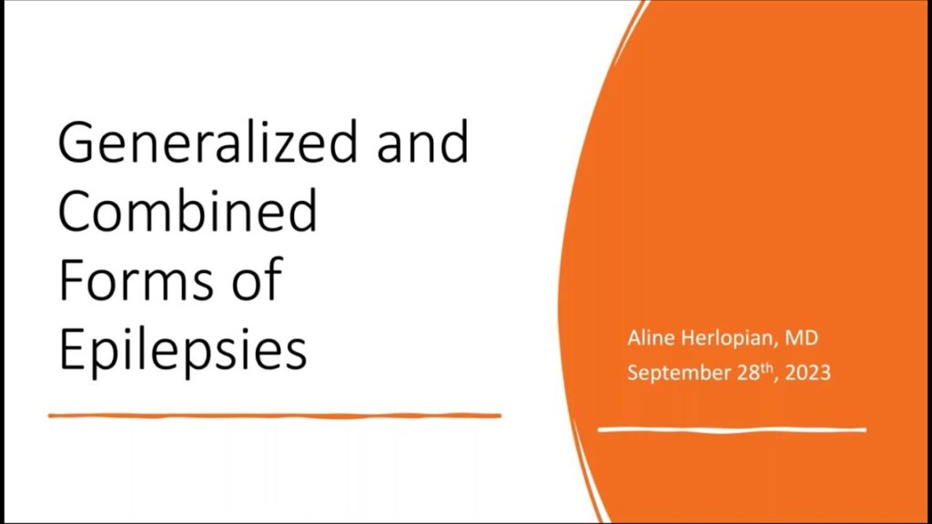 Generalized and Combined forms of Epilepsies