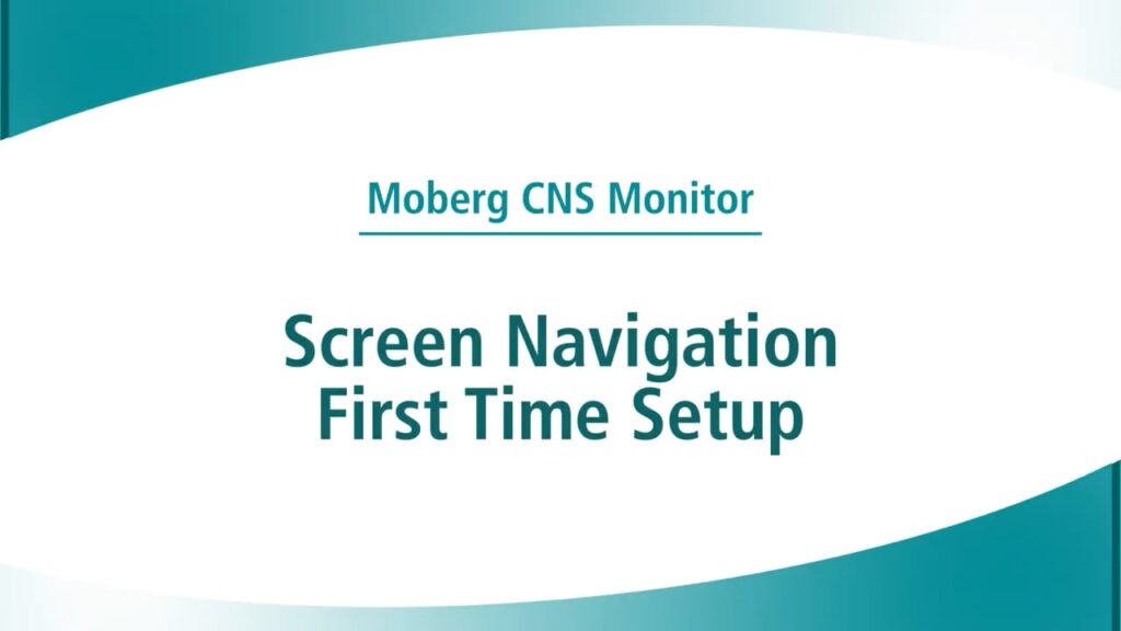 Moberg Chapter 2 - Screen Navigation First Time Set Up