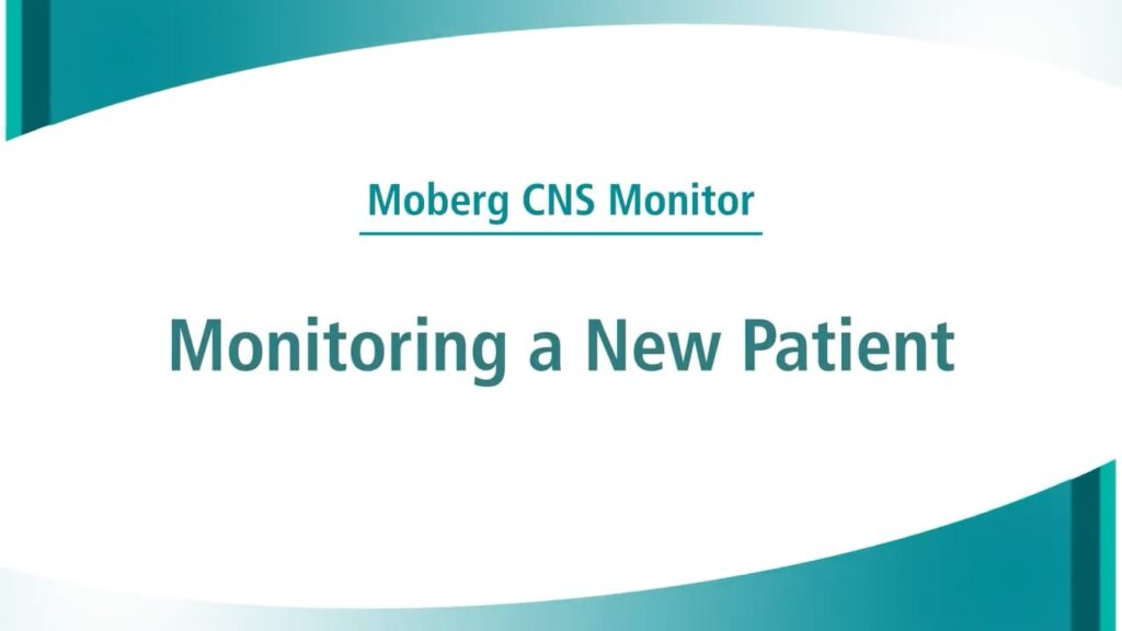 Moberg Chapter 4 - Monitoring a New Patient