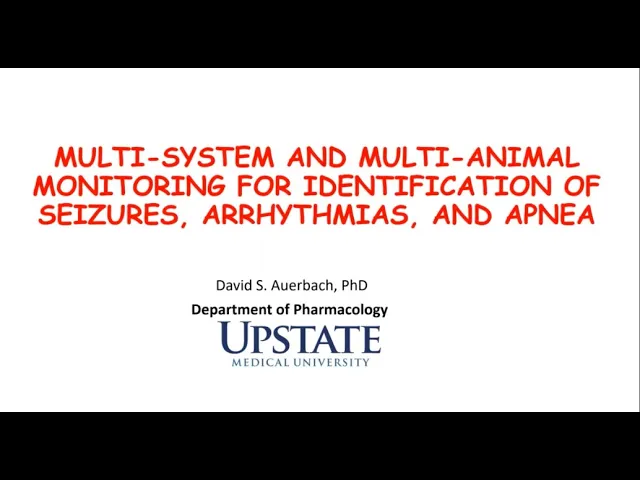 Multi-System and Multi-Animal Monitoring for Identification of Seizures Arrhythmias & Apnea