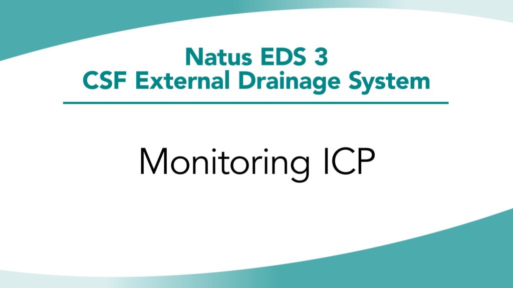 Natus® EDS 3® In-Service Chapter 8: Monitoring ICP