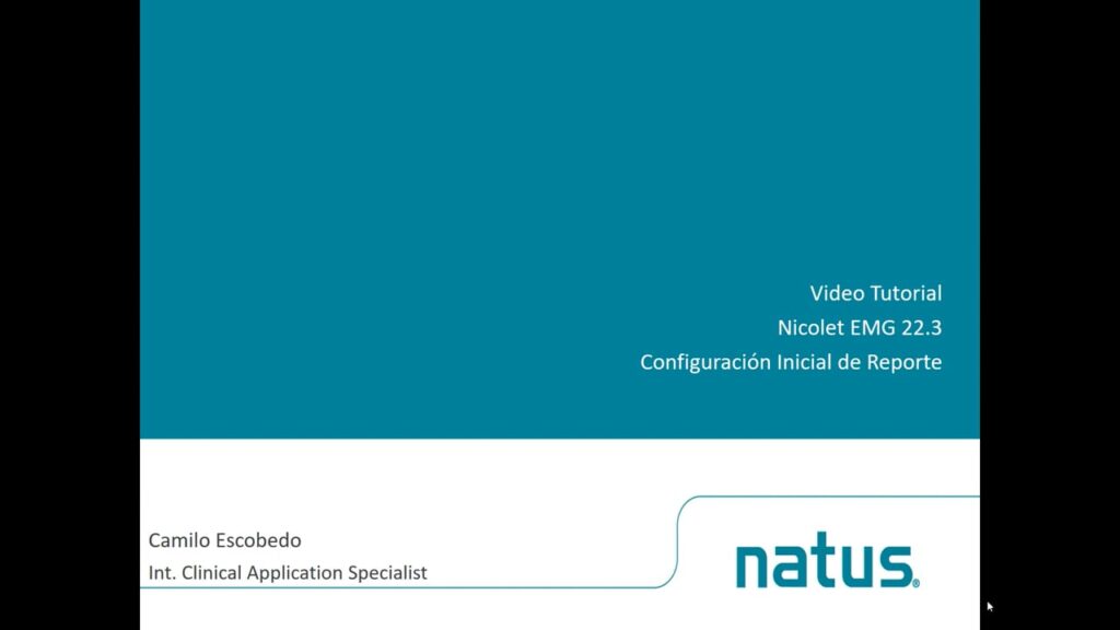 Natus EMG Tutorial_ Nicolet EMG Configuracion Basica del Reporte (Spanish)