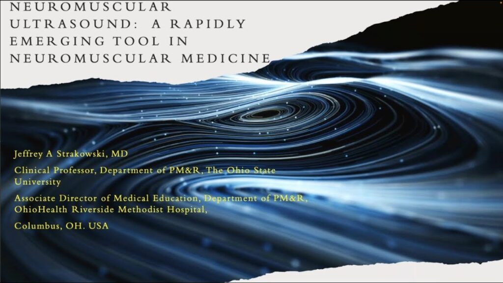 Neuromuscular Ultrasound - Rapidly Emerging Tool in Neuromuscular Medicine