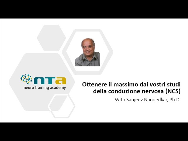 Ottenere il massimo dai vostri studi della conduzione nervosa (NCS)