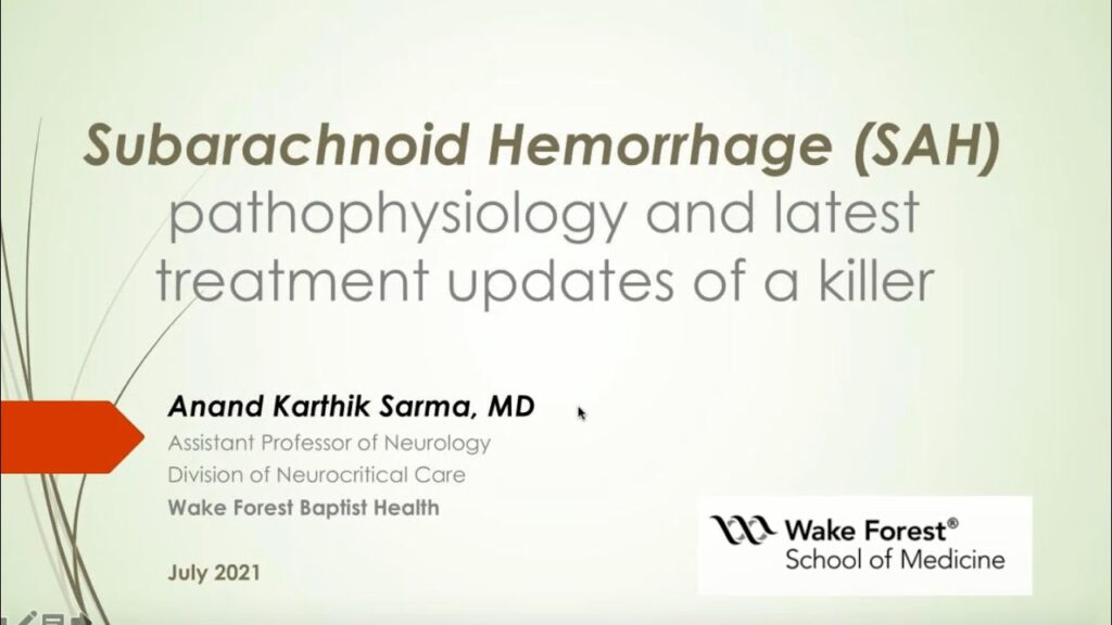 Subarachnoid Hemorrhage - pathophysiology and latest treatment updates
