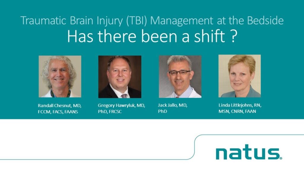 Traumatic Brain Injury (TBI) Management at the Bedside Has there been a shift