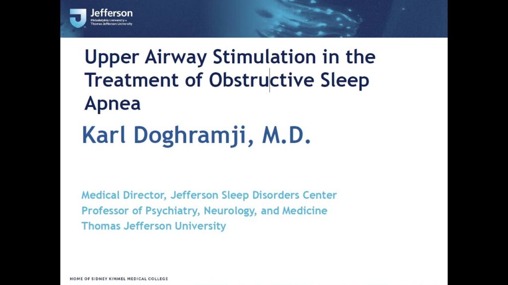 Upper Airway Stimulation Therapy for Obstructive Sleep Apnea OSA