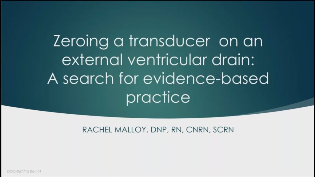 Zeroing a transducer on an External Ventricular Drain