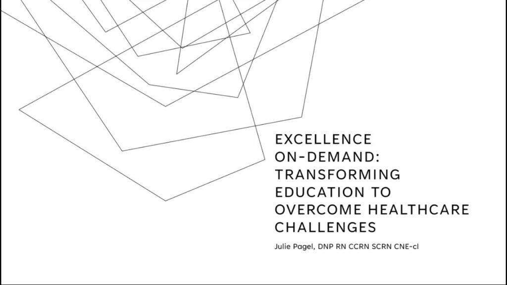 NTA:Excellence On Demand: Transforming education to overcome healthcare challenges